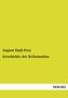 August Emil Frey: Geschichte der Reformation, Buch
