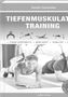 Ronald Thomschke: Tiefenmuskulatur Training, Buch
