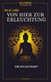 Dalai Lama: Von Hier zur Erleuchtung, Buch