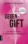 Christine Merzeder: Gegengift, Buch