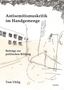 **Antisemitismuskritik im Handgemenge: Beiträge zur politischen Bildung.** Tom Uhlig. Skizze von Gebäuden und Baum im Hintergrund., Buch