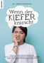 Jürgen Schmitter: Wenn der Kiefer knirscht, Buch