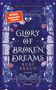 Ruby Braun: Glory of Broken Dreams, Buch