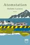Halldór Laxness: Atomstation, Buch