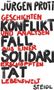 Jürgen Prott: Konfliktfall Solidarität, Buch