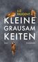 Liz Nugent: Kleine Grausamkeiten, Buch, Buch