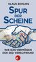 Klaus Behling: Spur der Scheine, Buch