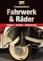 Praxishandbuch Fahrwerk & Räder, Buch