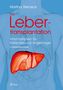 Martina Sterneck: Sterneck, M: Lebertransplantation, Buch