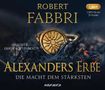 Robert Fabbri: Alexanders Erbe: Die Macht dem Stärksten, 2 Diverse