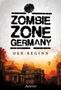 Lisanne Surborg: Zombie Zone Germany: Der Beginn, Buch