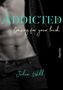 Julia Will: Addicted 1: Craving for your touch, Buch