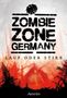 Text: "ZOMBIE ZONE GERMANY" und "LAUF ODER STIRB". Illustration eines Waldes mit rotem Licht und einem Haus., Buch