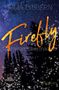 "Firefly: Glühwürmchennächte" von Julia Dibbern. Dunkler Himmel mit Sternenhintergrund und Silhouetten von Bäumen., Buch