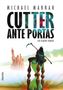Michael Marrak: Cutter ante portas, Buch