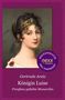 Gertrude Aretz: Königin Luise, Buch, Buch