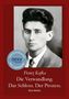 Franz Kafka: Die Verwandlung. Das Schloss. Der Prozess., Buch