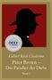 Auf braunem Hintergrund steht: "Gilbert Keith Chesterton, Pater Brown – Das Paradies der Diebe, Band 2". Darüber ein dunkelrotes Feld mit der schwarzen Silhouette eines Mannes in Hut und Priesterkragen. Ein Siegel mit "Weltliteratur, nexx classics, neu inspiriert" ist zu sehen., Buch