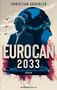 Christian Gruenler: Eurocan 2033, Buch