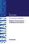 Thomas Breyer-Mayländer: Digitale Transformation in Medienunternehmen, Buch