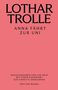 Lothar Trolle: Anna fährt zur Uni, Buch