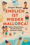 Jürgen Mayer: Endlich ist wieder Mallorca!, Buch, Buch