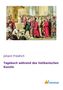 Johann Friedrich: Tagebuch während des Vatikanischen Konzils, Buch