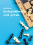 Max Euwe: Endspieltheorie und -praxis, Buch, Buch