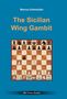 Text: "Marcus Schmücker The Sicilian Wing Gambit JBV Chess Books". Schachbrett-Illustration mit Eröffnungssituation., Buch