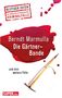 Berndt Marmulla: Die Gärtner-Bande, Buch