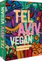Jigal Krant: Tel Aviv vegan, Buch