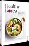 Jung Eun Chae: Healthy Korea, Buch