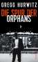 Gregg Hurwitz: Die Spur der Orphans, Buch