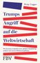 Titel: "Trumps Angriff auf die Weltwirtschaft". Autor: Philip Coggan. Rote und blaue Streifen als dekoratives Element., Buch