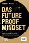 Sandra Navidi: Das Future-Proof-Mindset, Buch, Buch