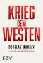 Douglas Murray: Krieg dem Westen, Buch