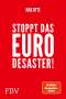 Max Otte: Stoppt das Euro-Desaster!, Buch