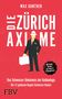 Max Gunther: Die Zürich Axiome, Buch