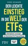 Gerd Kommer: Der leichte Einstieg in die Welt der ETFs, Buch, Buch