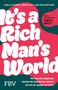 Text: "It's a Rich Man's World", "Wie finanzielle Ungleichheit...", "FBV". Farbige Gestaltung mit pinken und grünen Flächen.