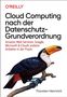 Thorsten Hennrich: Cloud Computing nach der Datenschutz-Grundverordnung, Buch