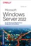 Thomas Joos: Microsoft Windows Server 2022 - Das Handbuch, Buch