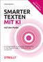 Ursula Martens: Smarter texten mit KI - Auf den Punkt, Buch, Buch