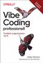 „Vibe Coding: KI-Skills für Developer“ von Addy Osmani. Zwei Vögel mit rot-grauen Federn fliegen auf weißem Hintergrund., Buch