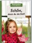 Judith Metz: Schön, dass du da bist!, Buch