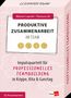 Marion Lepold: Produktive Zusammenarbeit im Team, Buch, Buch