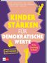 "Kinder stärken für demokratische Werte". Illustrationen: Kinder schaukeln und spielen. Text: "Methoden"., Buch