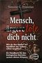 Titel: „Mensch, töte dich nicht“. Darunter ein Holz-Kreuz, Pflanzenranken und eine Sanduhr., Buch