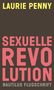 Laurie Penny: Sexuelle Revolution, Buch
