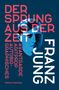 Franz Jung: Der Sprung aus der Zeit, Buch